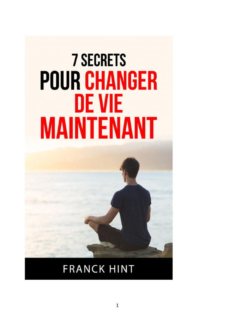 7 Secrets pour Changer de Vie Maintenant | PDF | Mentorat