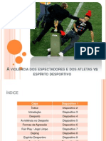 Violência vs Espírito Desportivo