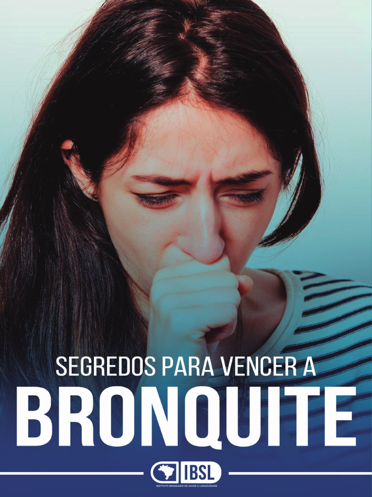 Gosto de Ferro na Tosse e Bronquite | PDF | Bronquite | Doença de ...