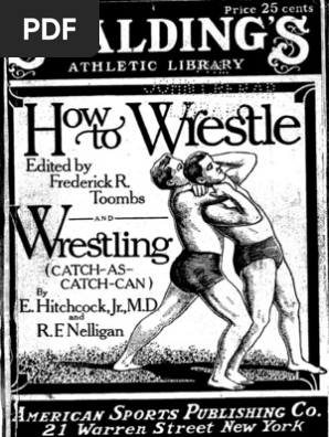 (1916) How to Wrestle Catch as Catch Can- E. Hitchcock Jr and R. F. Nelligan
