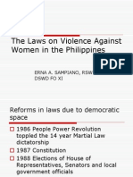 The Laws On Violence Against Women in The Philippines: Erna A. Sampiano, RSW DSWD Fo Xi