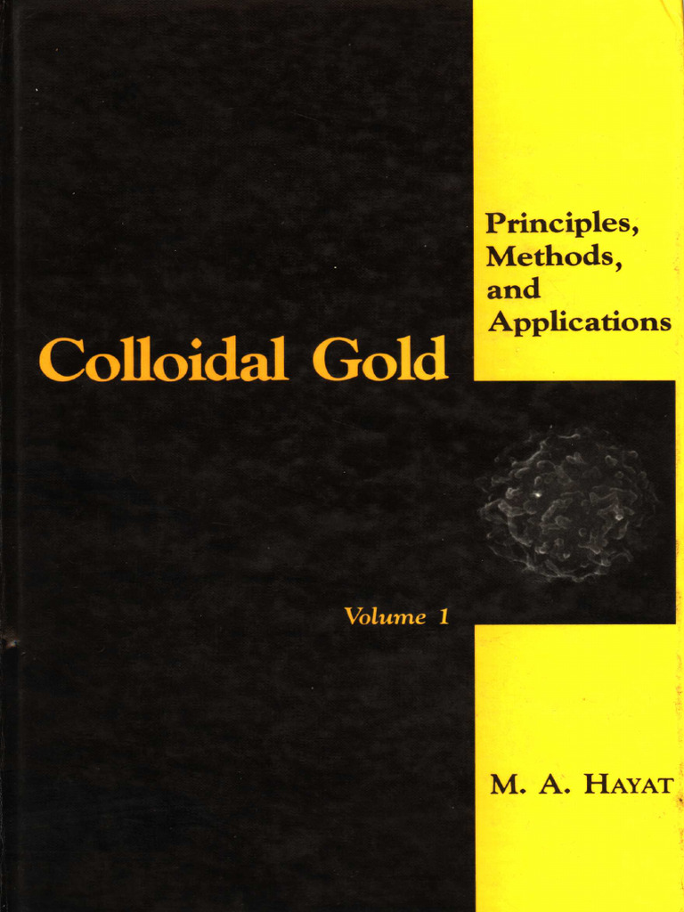 Colloidal Gold: Usage and Methods | PDF