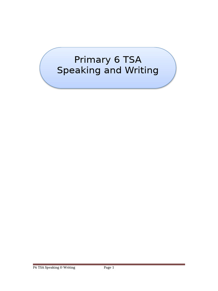 P6 TSA Speaking and Writing Guide | PDF