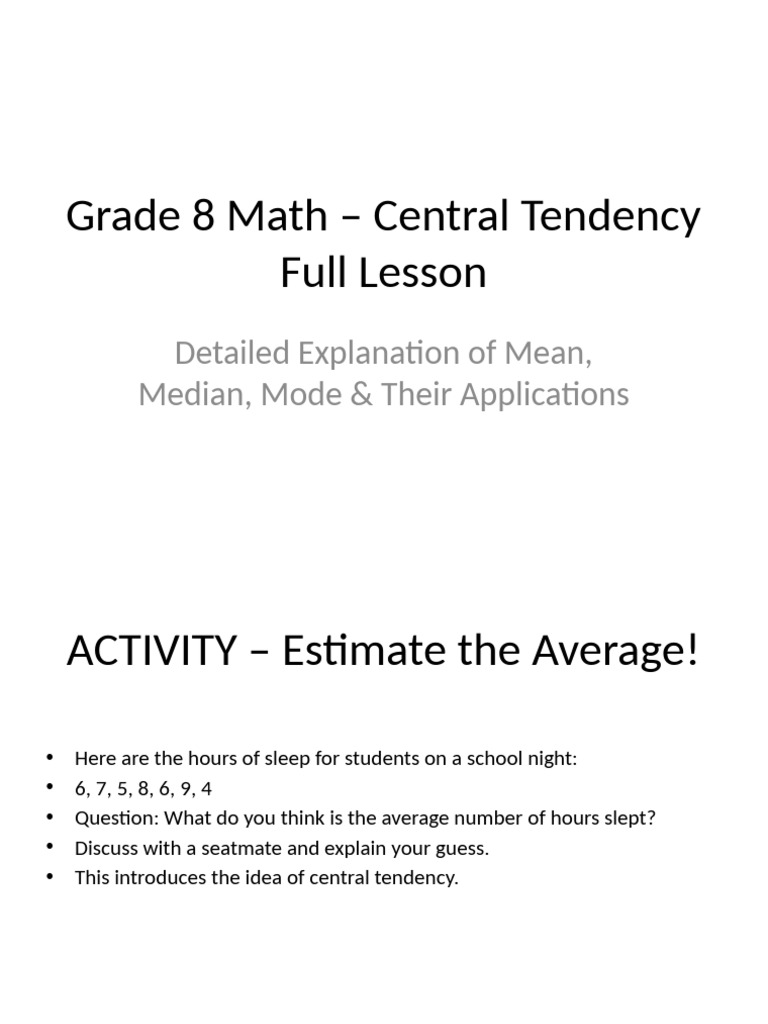 Central Tendency for Grade 8 Math | PDF | Mean | Mode (Statistics)