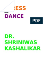 Stress and Dance Dr Shriniwas Kashalikar