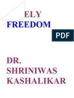 Timely Freedom Dr Shriniwas Kashalikar