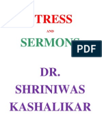 Stress and Sermons Dr. Shriniwas Kashalikar