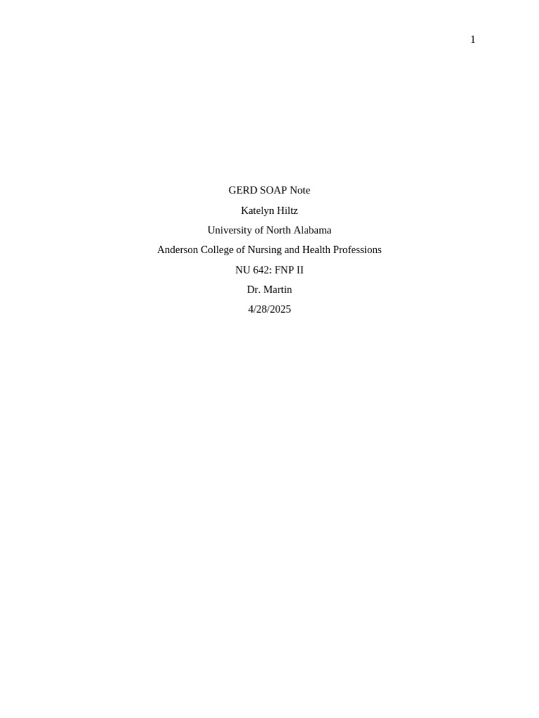 GERD SOAP Note for Clinical Assessment | PDF | Gastroesophageal Reflux ...