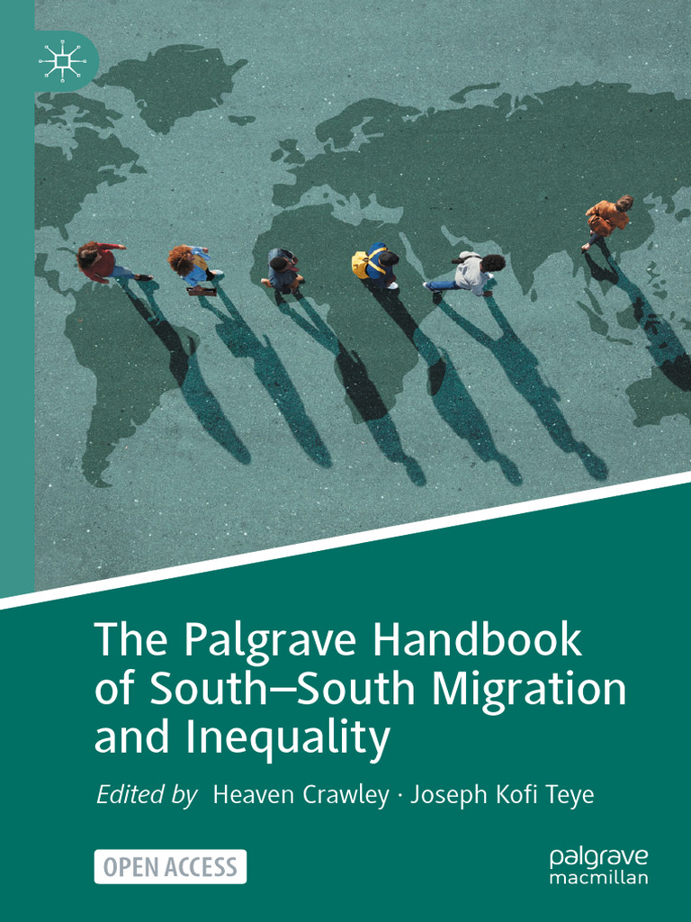 The Palgrave Handbook of South-South Migration and Inequality | PDF ...