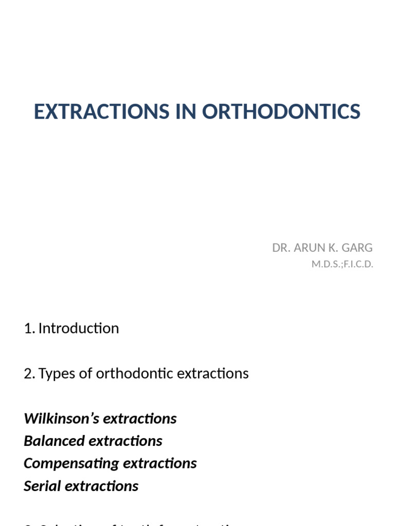 Wilkinson Extractions in Orthodontics | PDF | Orthodontics | Dentistry
