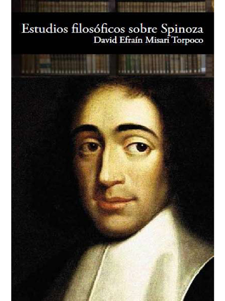 Análisis del pensamiento de Spinoza | PDF | Teoría de sustancias ...