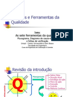 Ferramentas I - Fluxo Ishikawa e Check-List