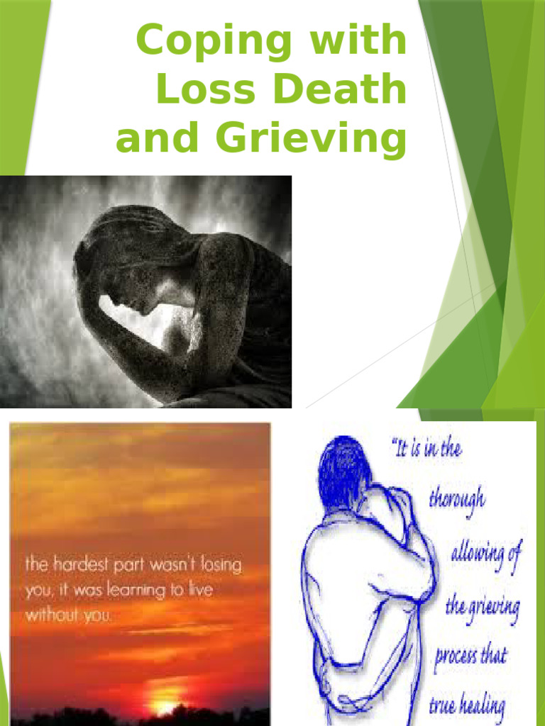 Coping with Loss and Grief Explained | PDF | Grief | Death