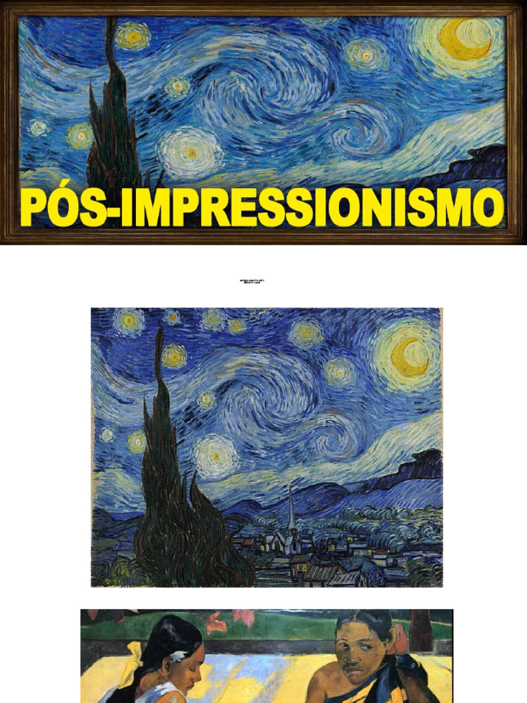 Características do Pós-Impressionismo | PDF | Impressionismo | Vincent ...