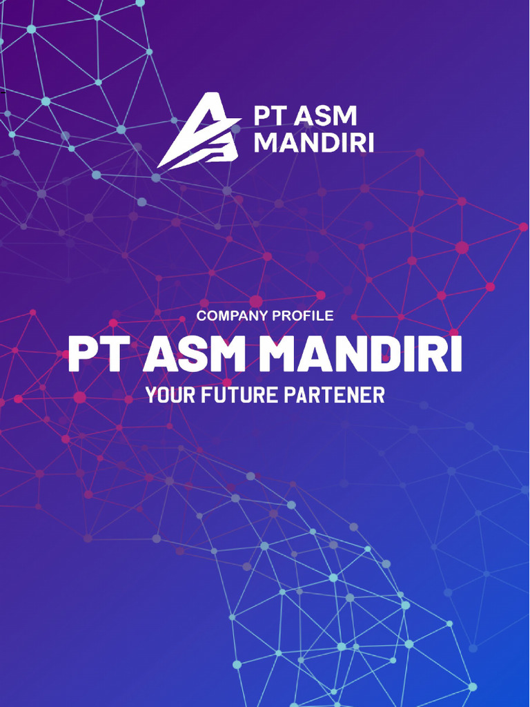 Profil Perusahaan PT ASM Mandiri | PDF