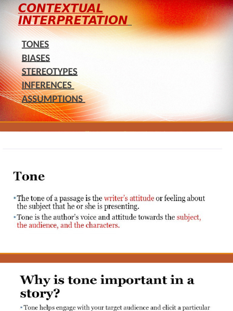 Contextual Interpretation New (Tone, Bias, Inference, Assumption Etc ...