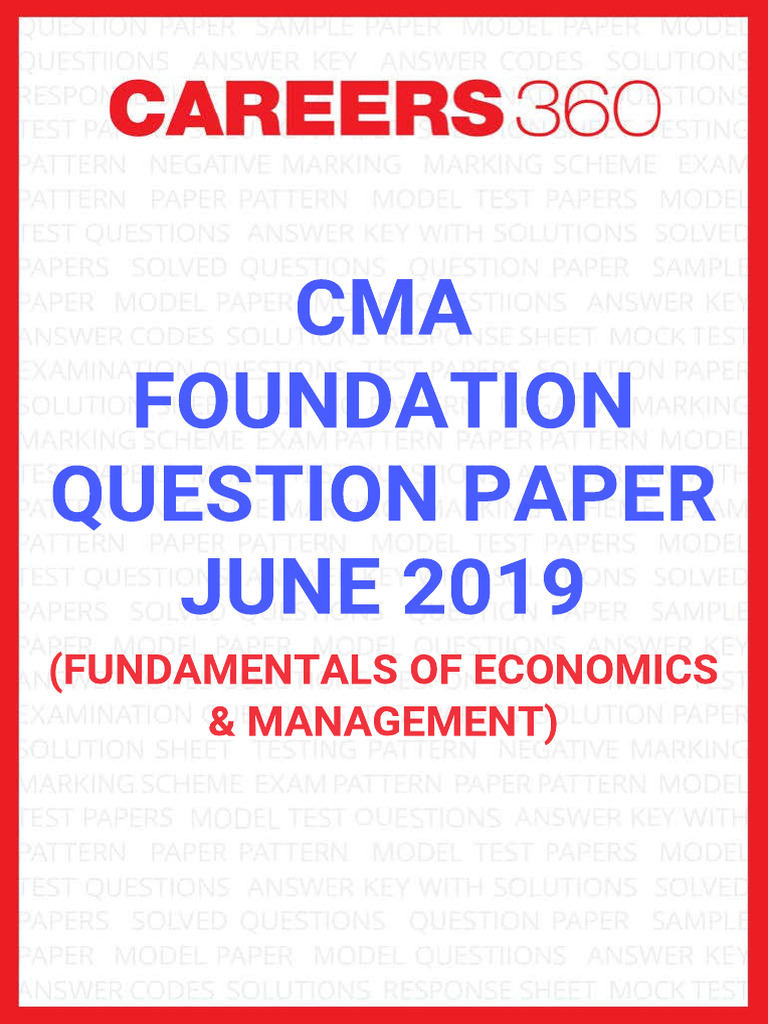 CMA Foundation Question Paper June 2019 - Fundamentals of Economics and ...