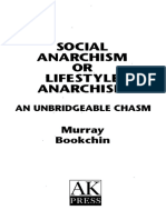 Murray Bookchin - Social Anarchism or Lifestyle Anarchism - An Unbridgeable Chasm