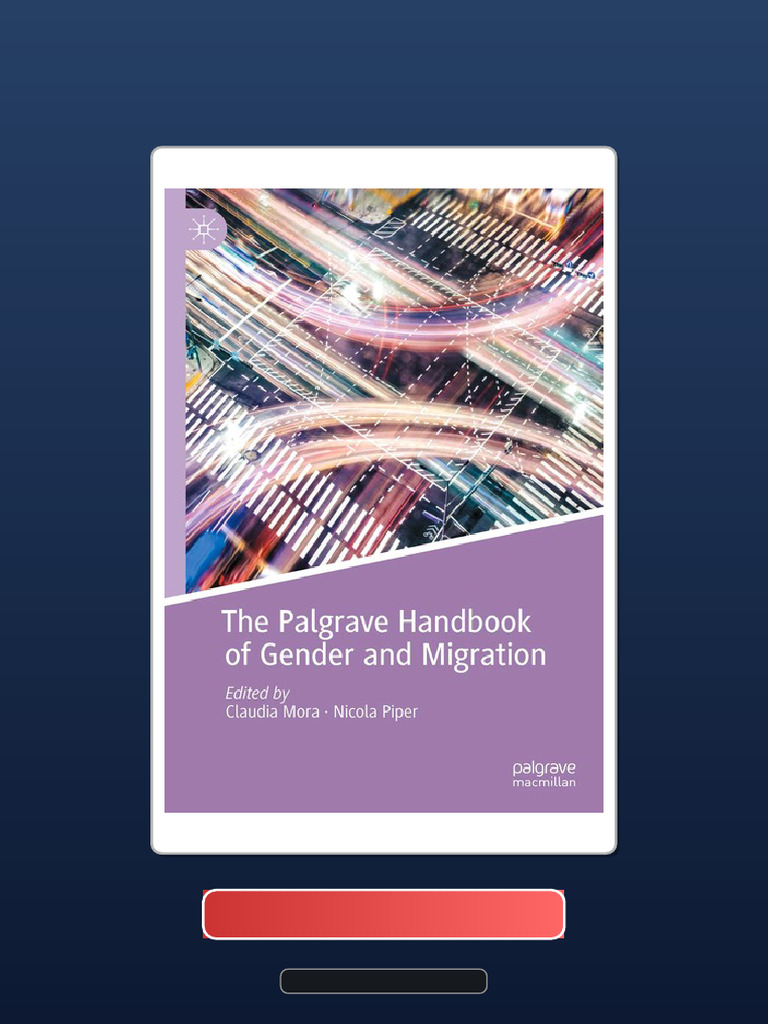 Get Test Bank For The Palgrave Handbook of Gender and Migration Claudia ...