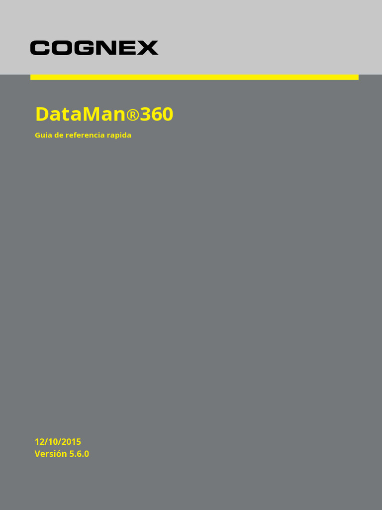 Guía Rápida DataMan®360 v5.6.0 | PDF | Software | Diodo emisor de luz