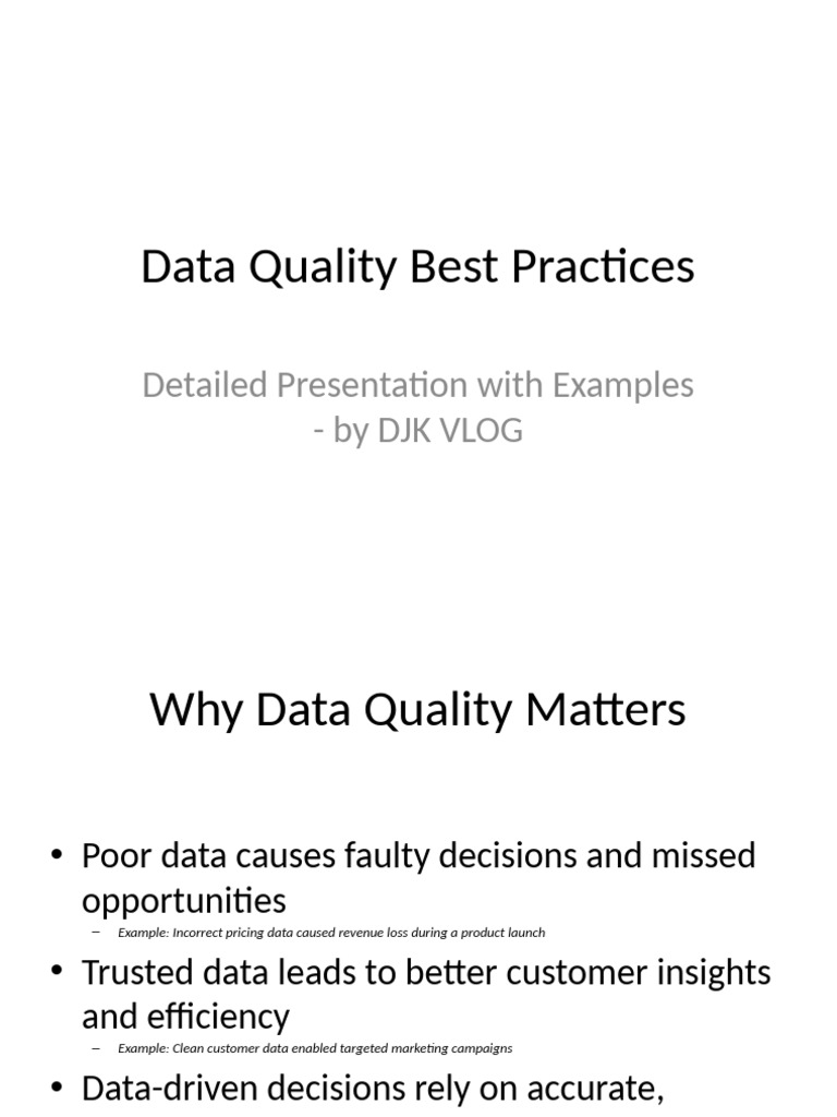 Data Quality Best Practices Overview | PDF | Data Quality | Data