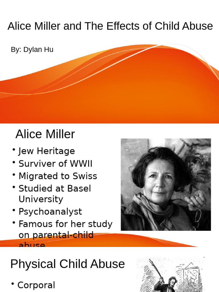 Alice Miller and The Effects of Child Abuse | PDF