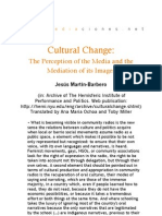 Cultural Change- The Perception of the Media and the Mediation of Its Images