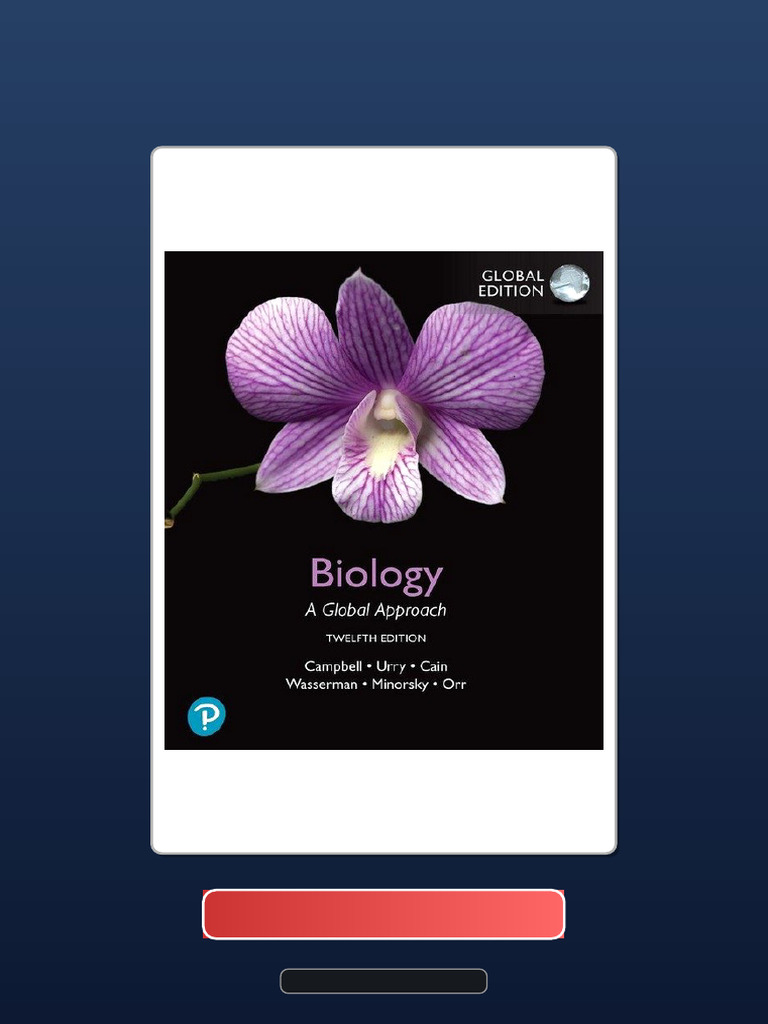 Immediate Access Biology A Global Approach 12th Global