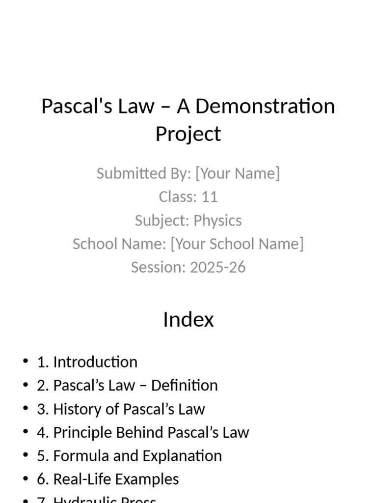 Pascals Law 15 Page Project Presentation | PDF | Hydraulics | Fluid ...