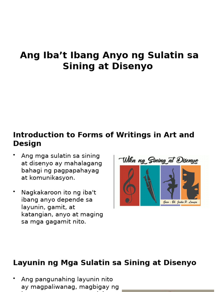 Ang Iba't Ibang Anyo NG Sulatin Sa Sining at Disenyo Ayon Sa - (A ...