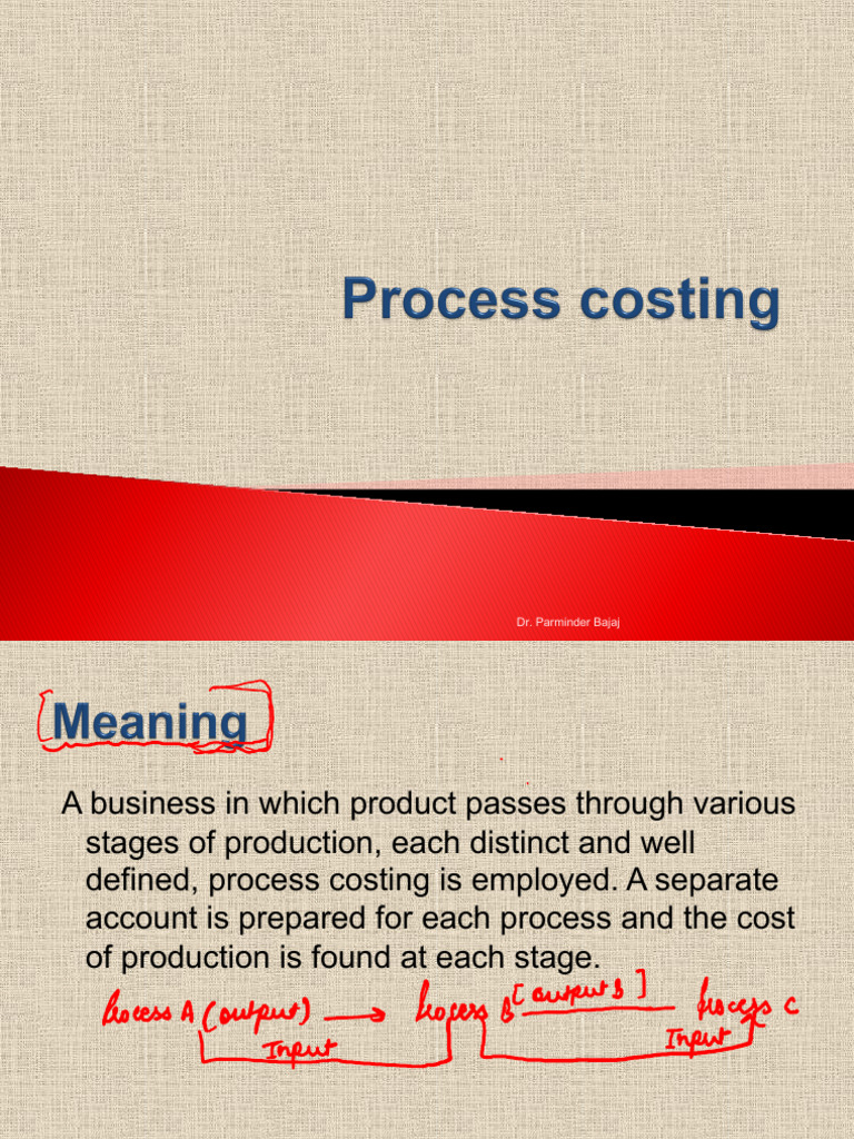 Process Costing, Cost Accounting Notes | PDF | Economies | Business