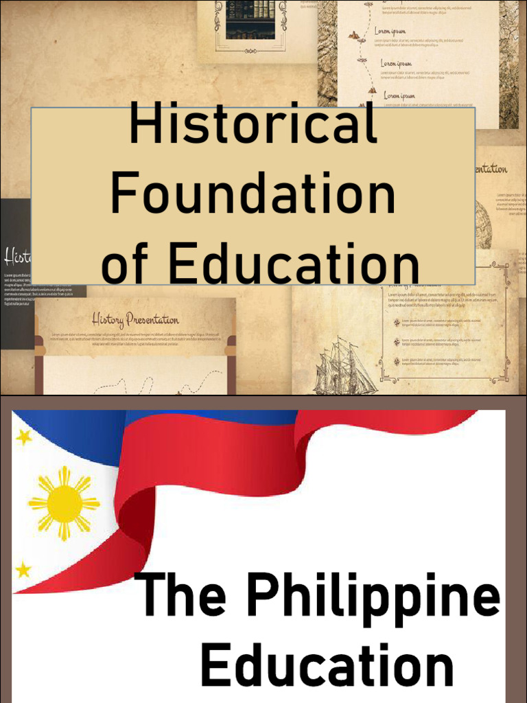 Historical Foundations of Philippine Education | PDF | Schools | Curriculum
