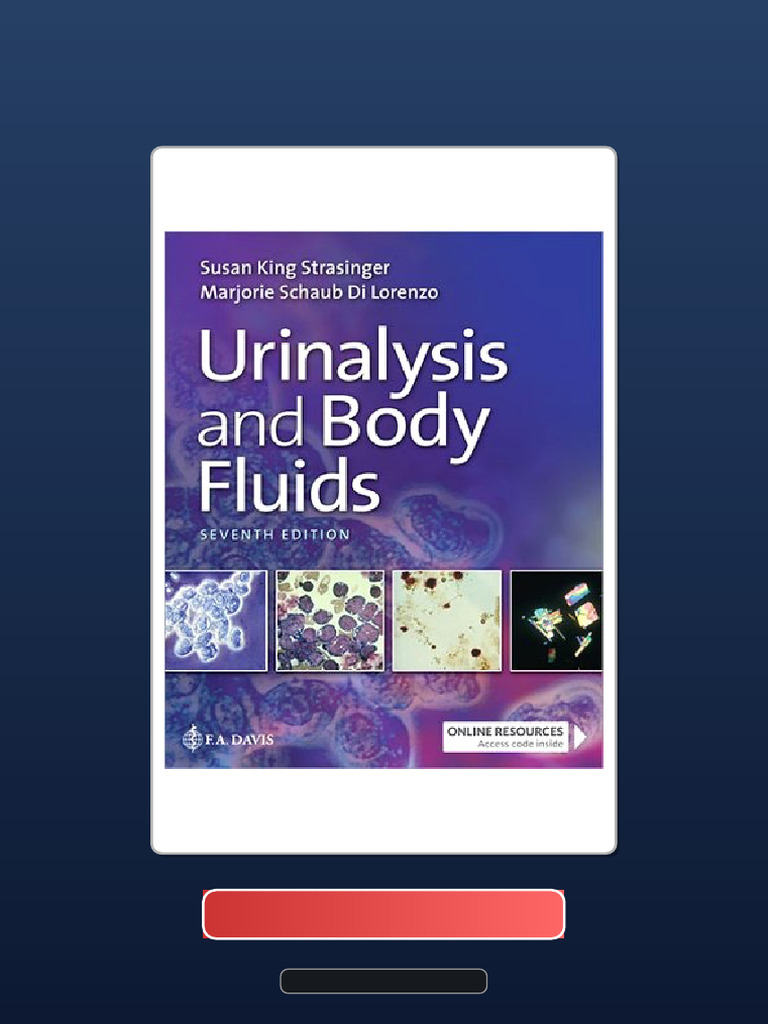 Immediate Access Urinalysis and Body Fluids 7th Edition Strasinger ...