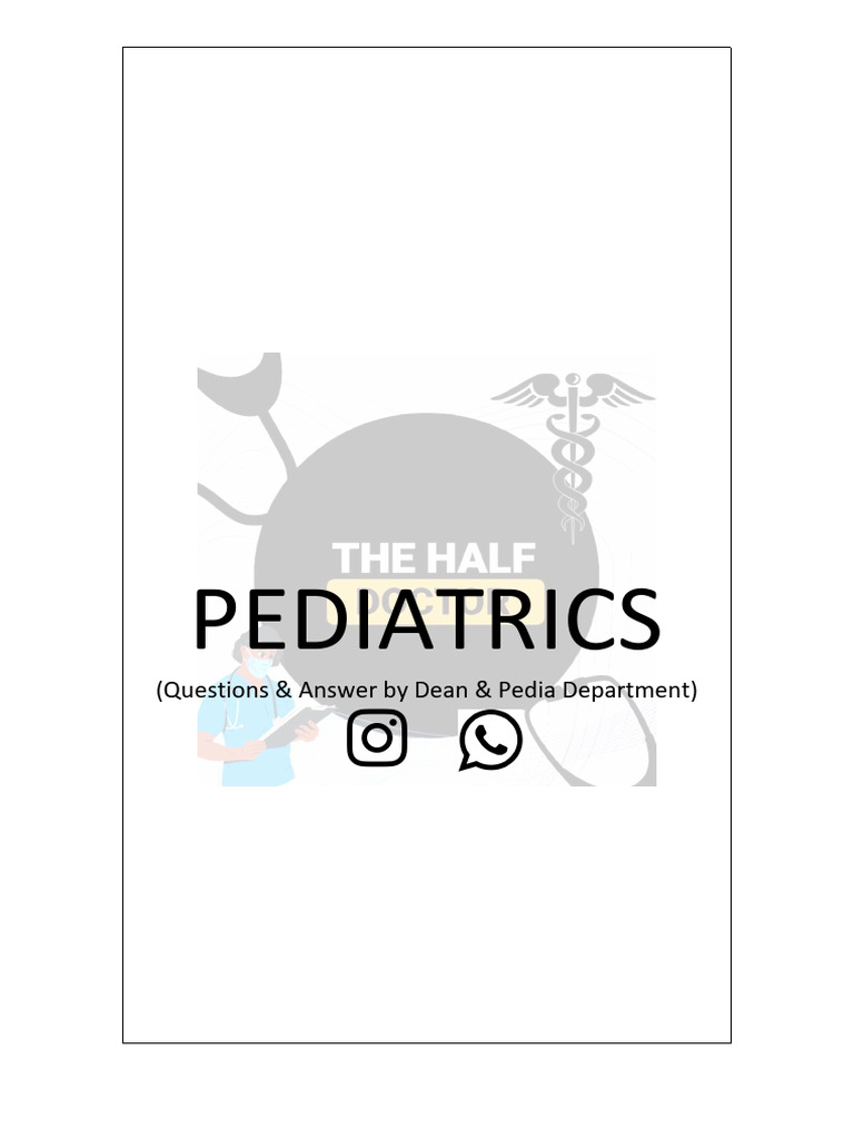 Pediatric Medical Questions and Answers | PDF | Digestion | Kidney