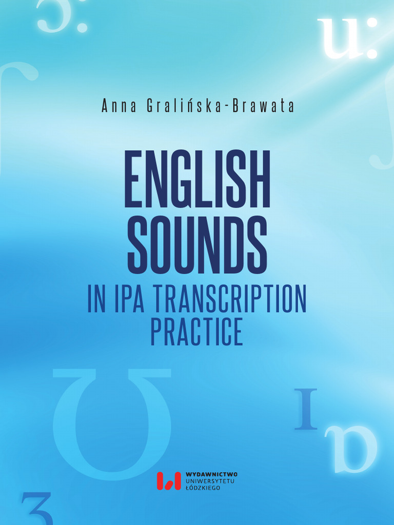IPA Transcription Workbook for English | PDF | Phonetics | Human Voice