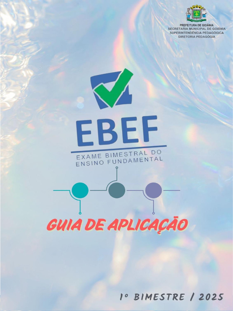 Guia de Aplicação EBEF 1º Bimestre 2025 | PDF | Pedagogia | Aprendizado