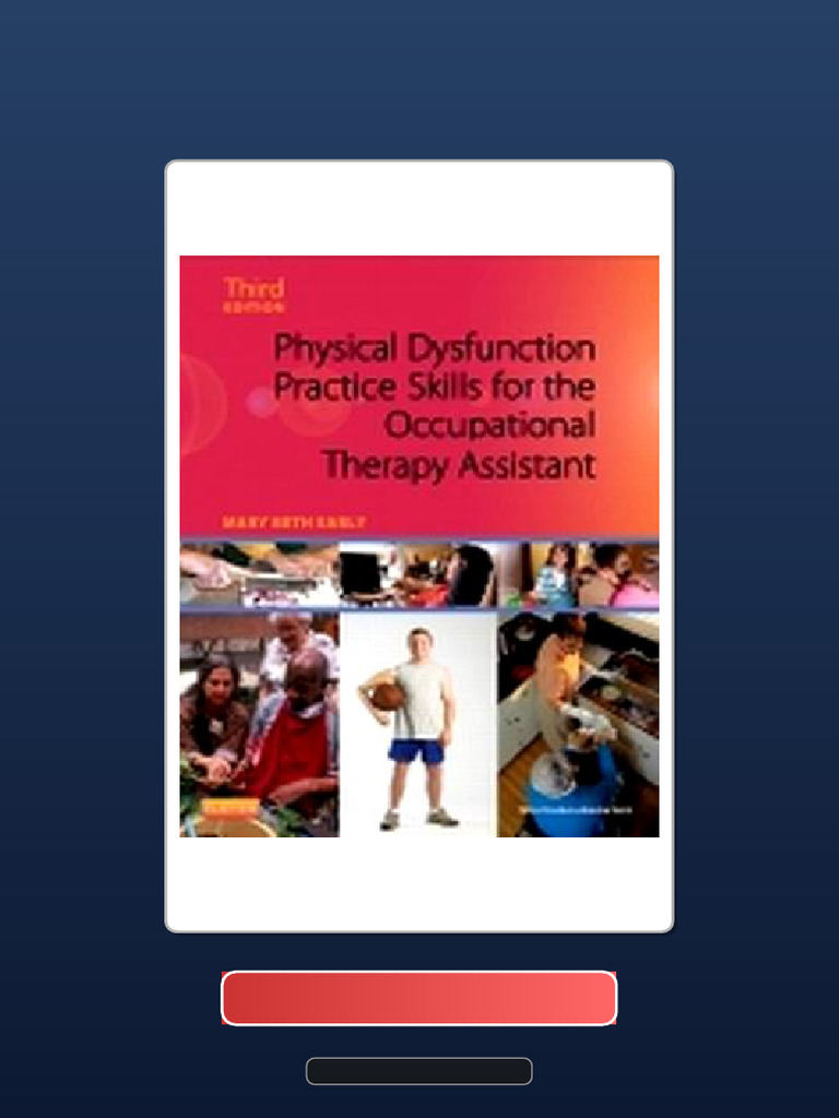 Immediate Access Physical Dysfunction Practice Skills For The