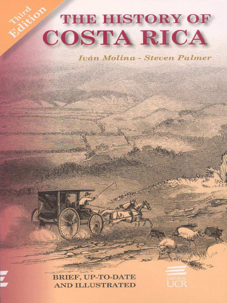 The History of Costa Rica Brief Up To Da | PDF