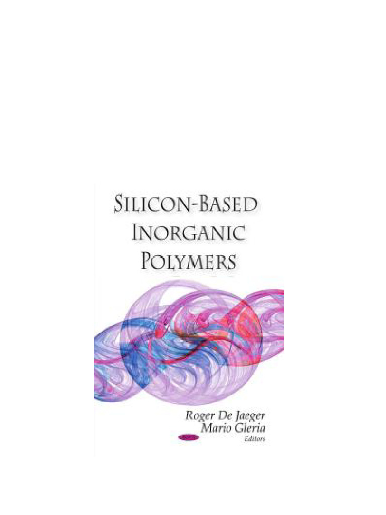 Silicon based Inorganic Polymers 1st Edition Roger De Jaeger download Silicon based Inorganic Polymers 1st Edition Roger De Jaeger download