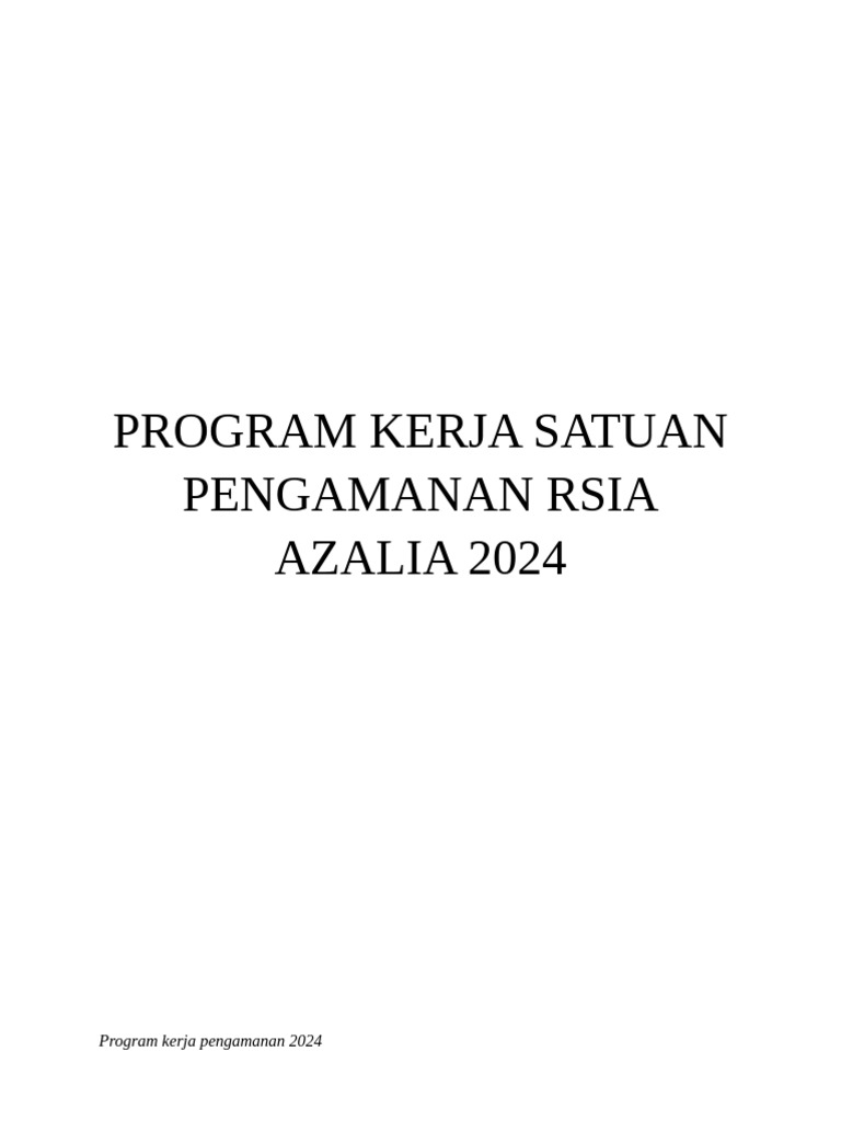 Program Kerja Pengamanan RSIA Azalia 2024 | PDF