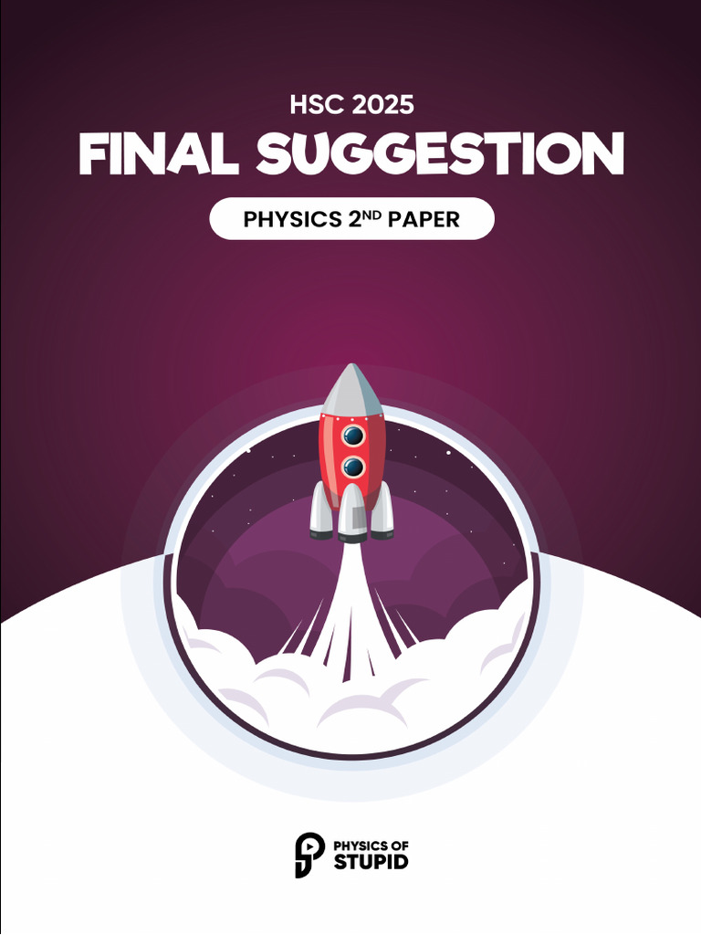 Physics 2nd Paper Suggestion Sheet - POS | PDF