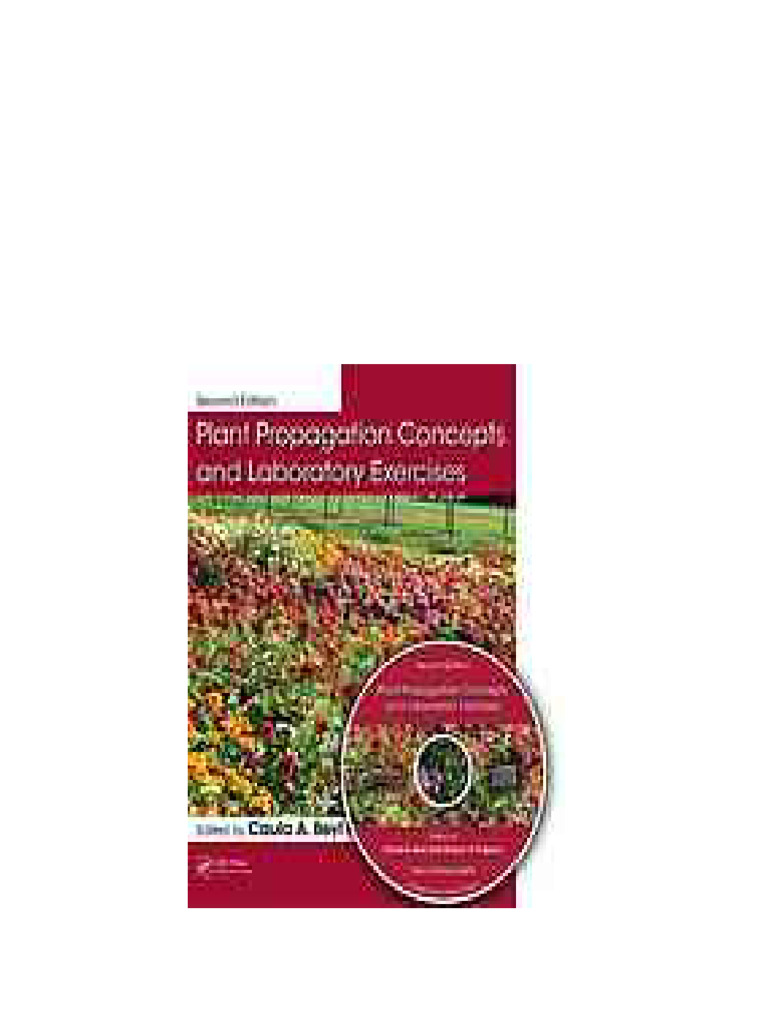 Plant Propagation Concepts and Laboratory Exercises 2nd Edition Caula A Plant Propagation Concepts and Laboratory Exercises 2nd Edition Caula A