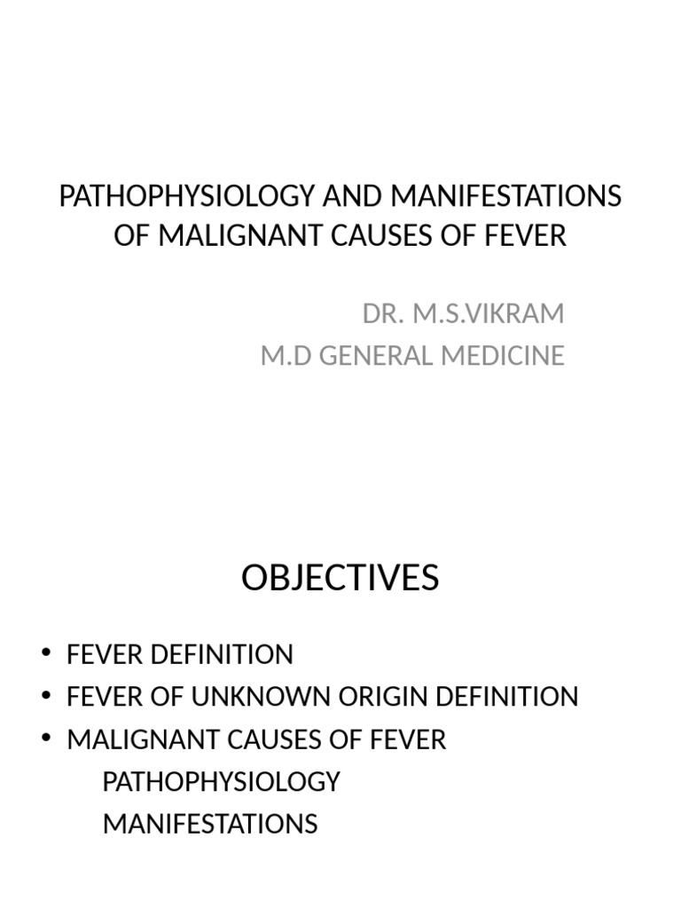 Malignant Fever: Causes & Pathophysiology | PDF | Fever | Lymphoma