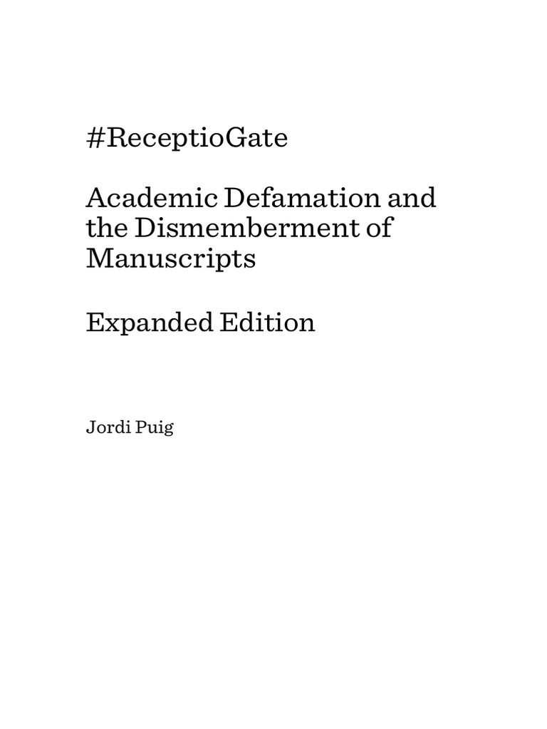#ReceptioGate: Academic Defamation and The Dismemberment of Manuscripts ...