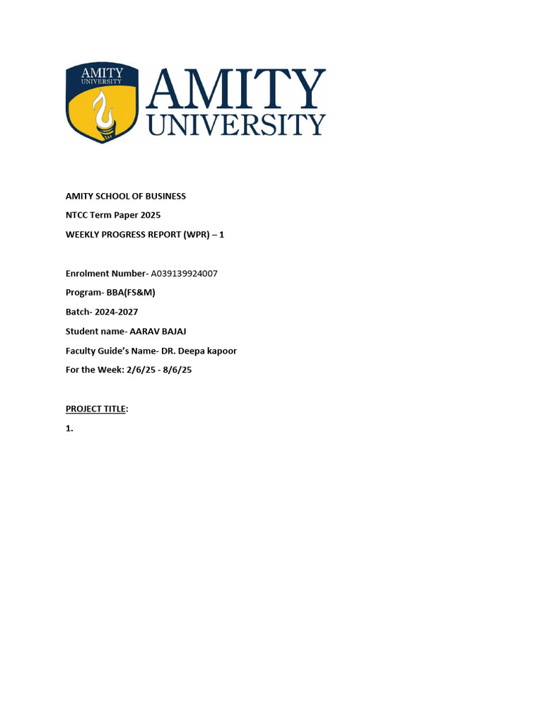 Amity School of Business NTCC Term Paper 2025 Weekly Progress Report ...