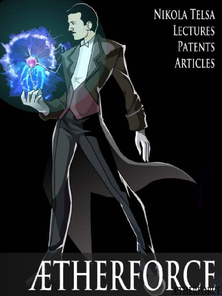 Nikola Tesla - Lectures, Patents, Articles | PDF