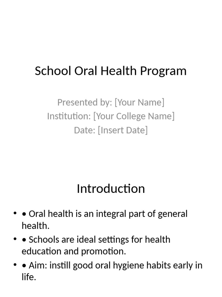 School Oral Health Education Program | PDF | Dentistry | Oral Hygiene
