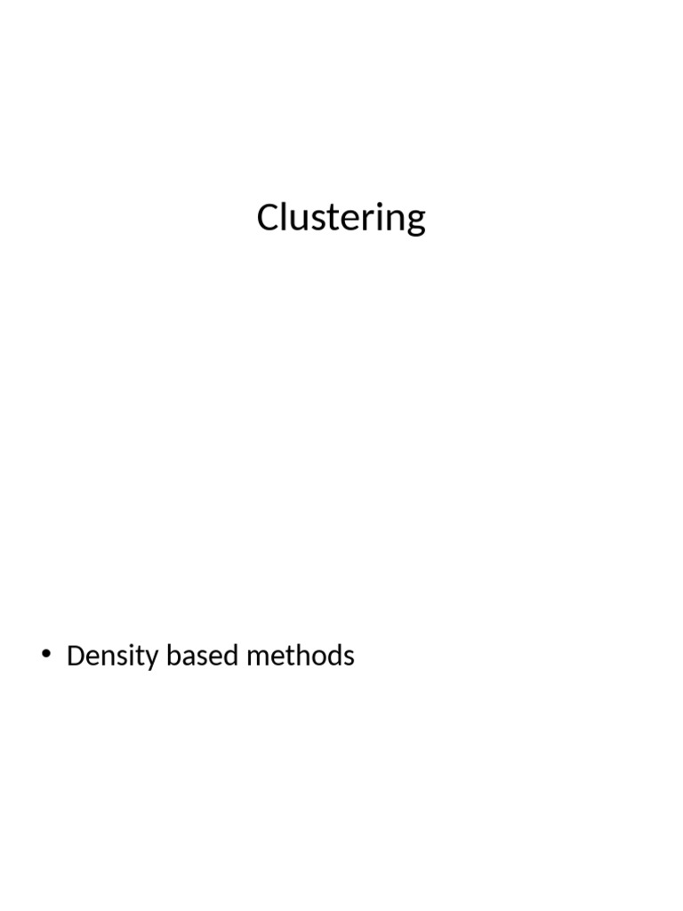 Density-Based Clustering Methods Explained | PDF | Cluster Analysis ...