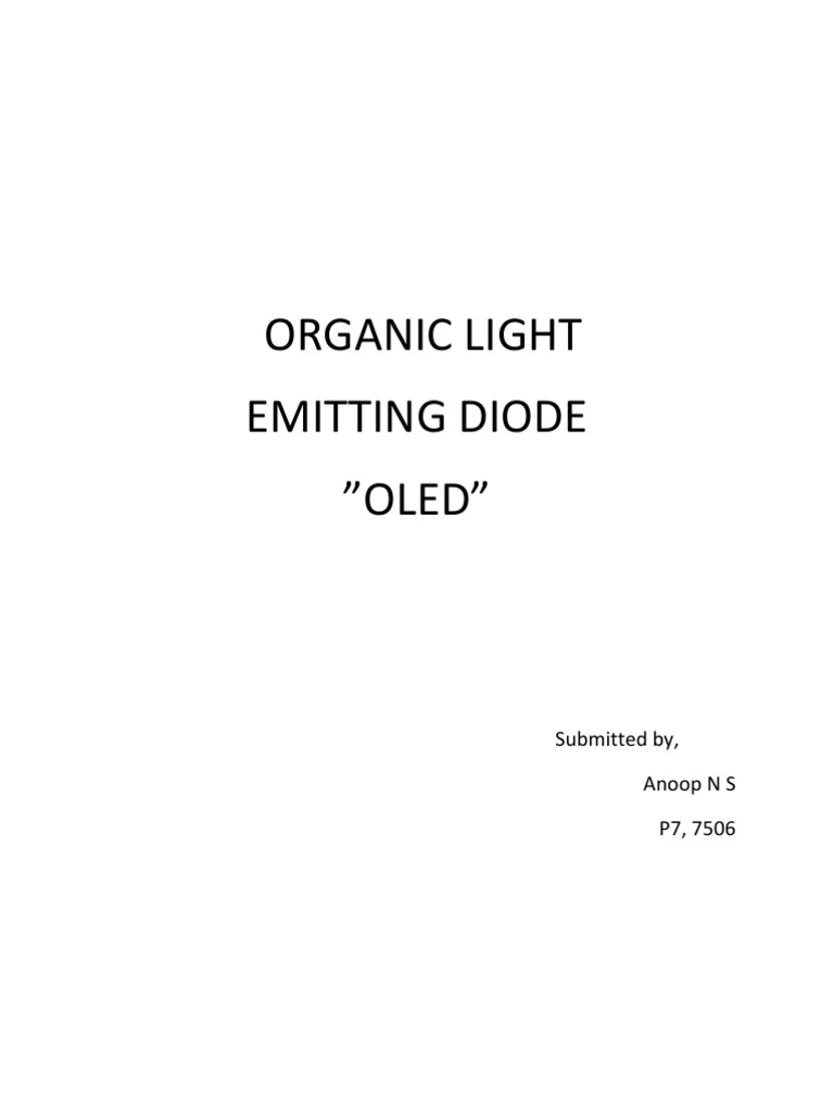 Organic Light Emitting Diode "OLED": Submitted By, Anoop N S P7, 7506 | PDF