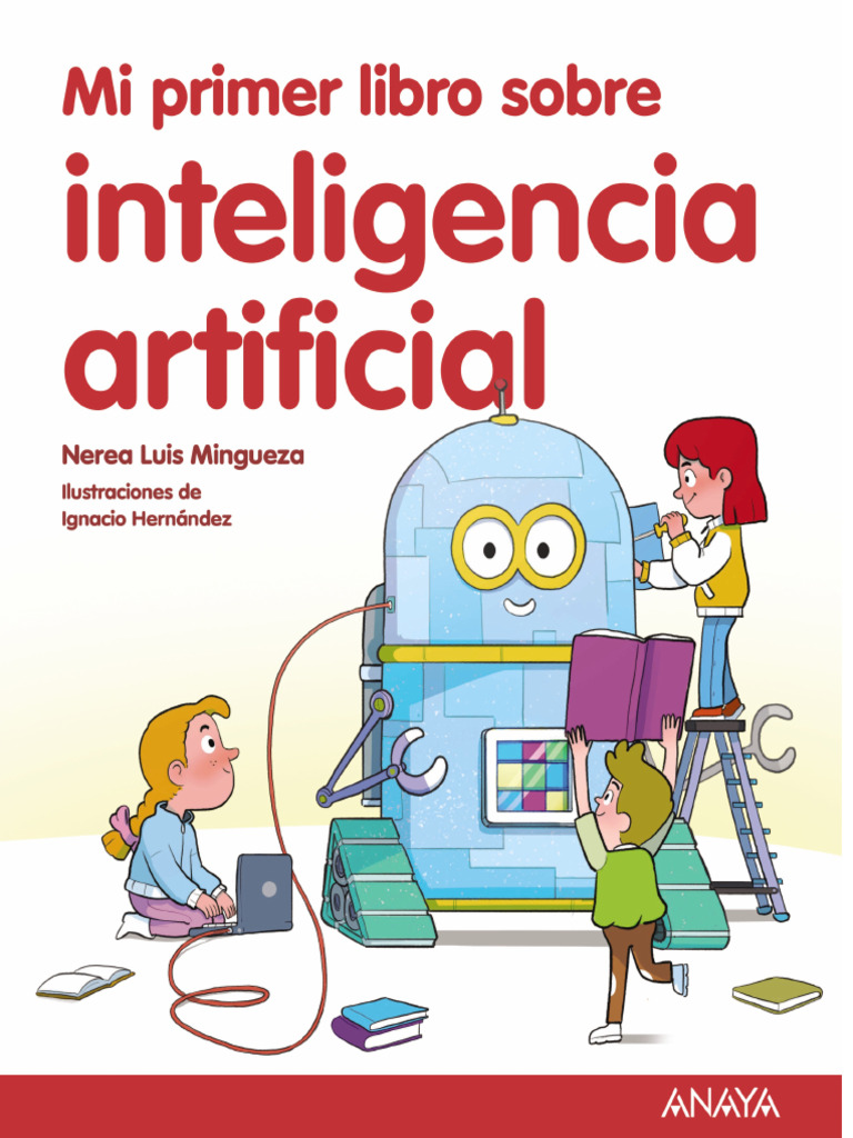 Mi primer libro sobre IA | PDF | Internet | Inteligencia artificial